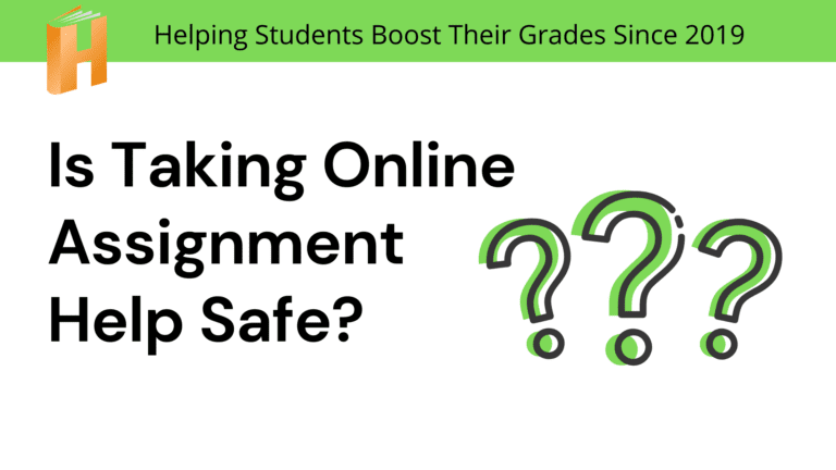 Is Taking Online Assignment Help Safe?