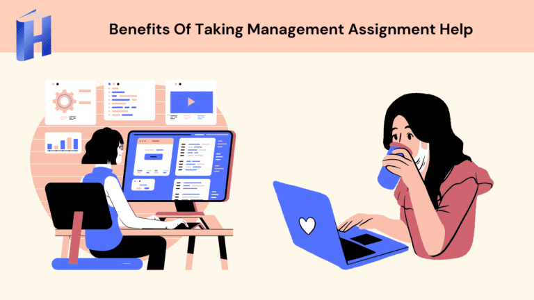 Benefits Of Taking Management Assignment Help